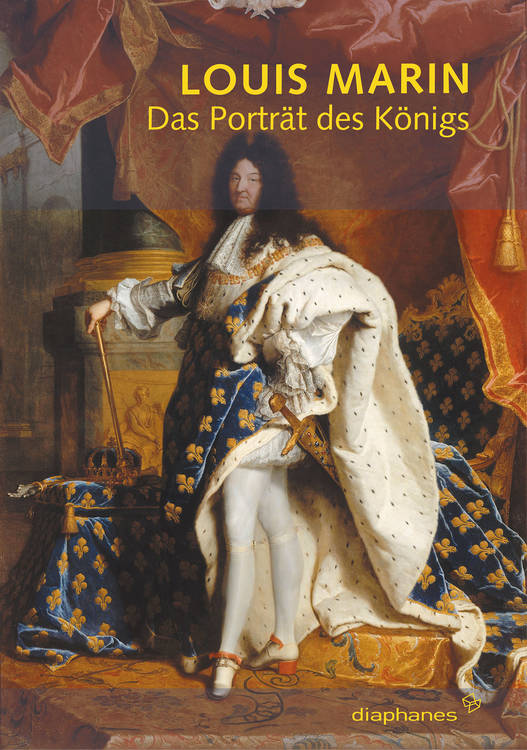 Louis Marin: Der König und sein Geometer