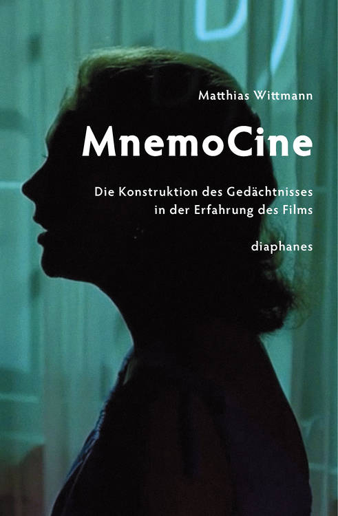 Matthias Wittmann: MnemoCine