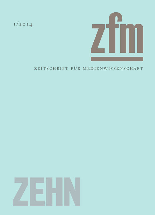 Gesellschaft für Medienwissenschaft (Hg.): Zeitschrift für Medienwissenschaft 10