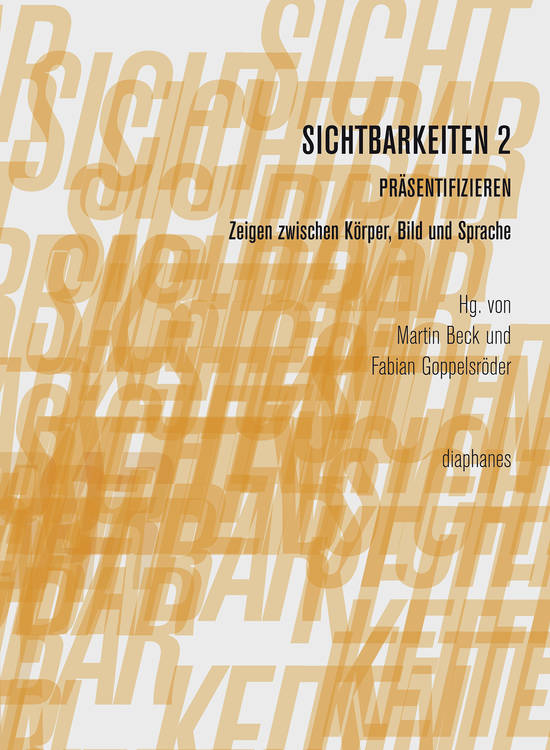 Dieter Mersch: Sichtbarkeit/Sichtbarmachung