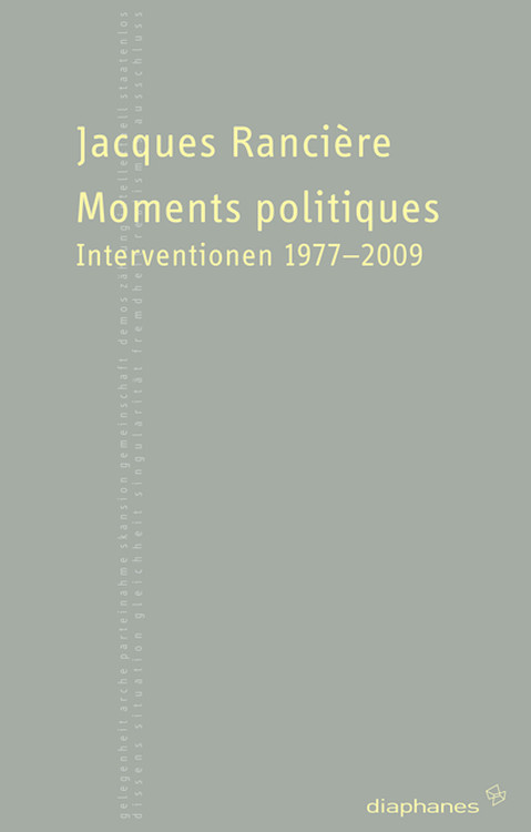 Jacques Rancière: Wahl und demokratische Vernunft