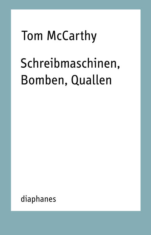 Tom McCarthy: Die Olive erstechen: Über Jean-Philippe Toussaint